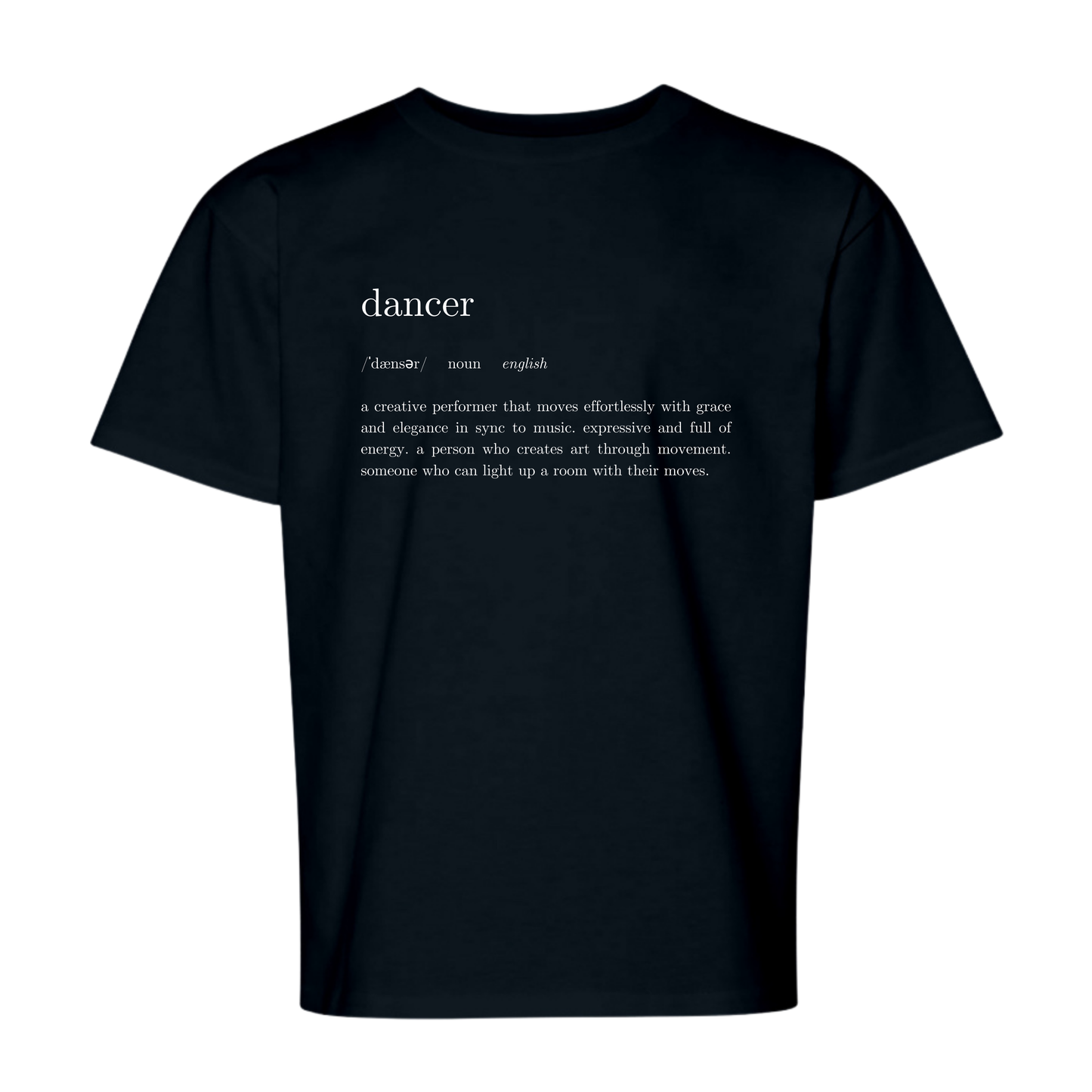 Dancer Definition T-Shirt