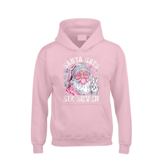 Santa Says Six Seven Kids Hoodie